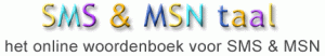 Ga naar de website van SMS & MSN taal